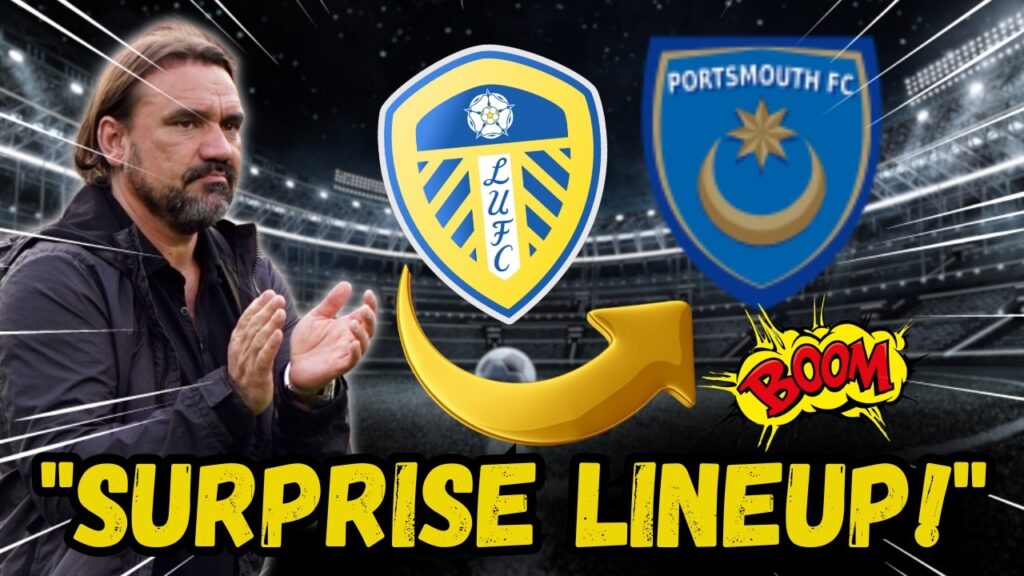 🚨 SURPRISING LEEDS UNITED LINEUP! YOU NEED TO SEE THIS! 🚨