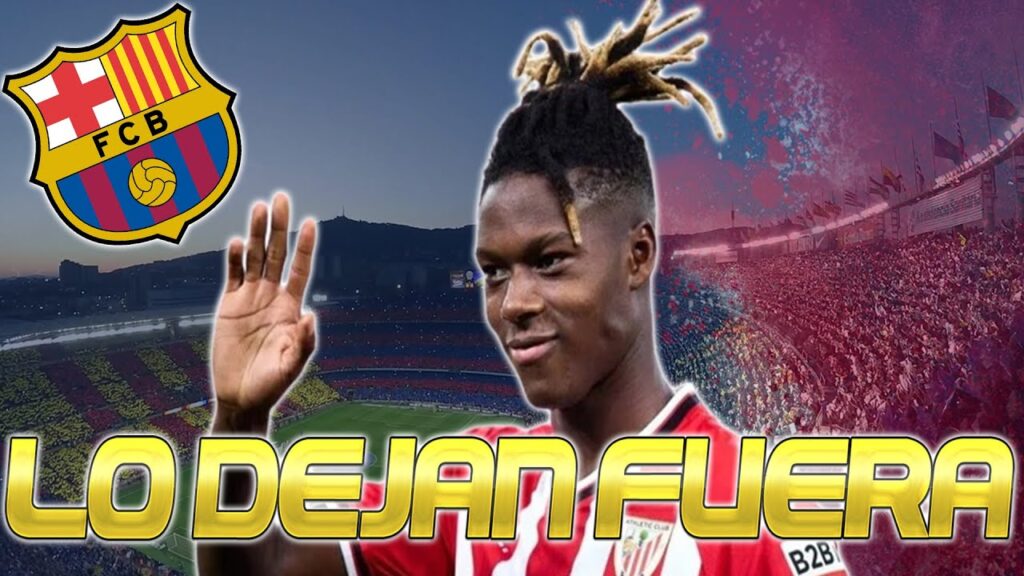 EL ATHLETIC deja FUERA a NICO WILLIAMS y NO VIAJA a ALEMANIA - EL BARÇA lo QUIERE antes del GAMPER