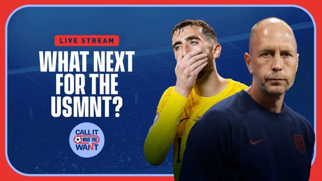 What USSF NEEDS to do after Berhalter & USMNT's Copa América failure | Call It What You Want