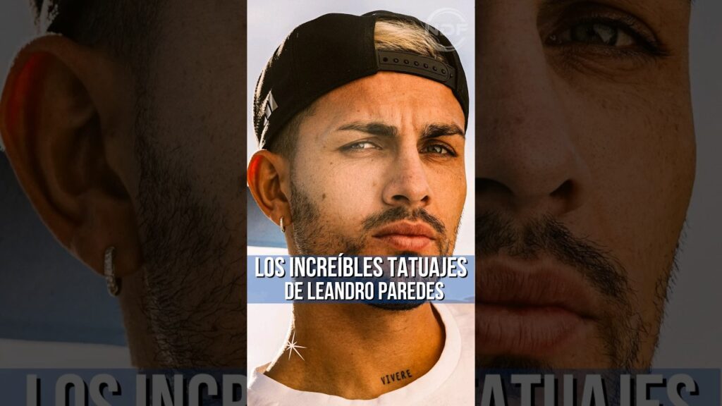 Leandro Paredes sorprendió a todo el mundo con sus increíbles tatuajes 😱