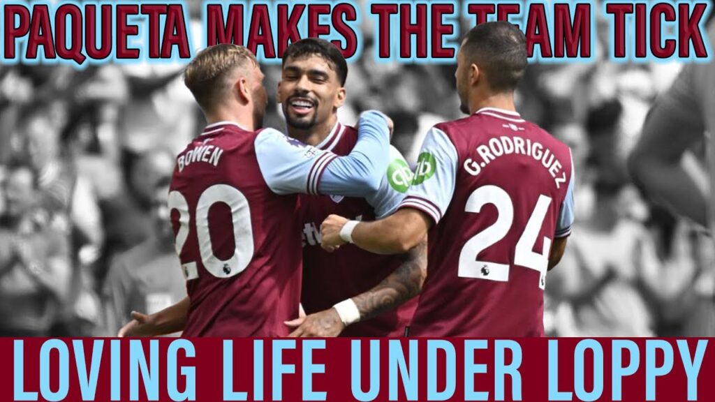 Incredible Lucas Paqueta Shines for West Ham | Brazilian Thrives in Julen Lopetegui's Hammers Team