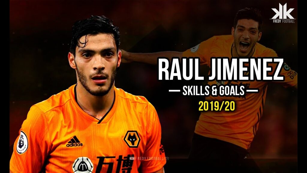 Raul Jimenez • Skills & Goals 2019/20💥