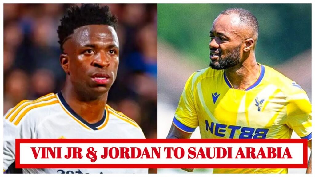BREAKING: JORDAN AYEW & VINICIUS JR TO SAUDI ARABIA, EDDIE NKETIAH DEAL OFF, KUDUS x DEDE AYEW