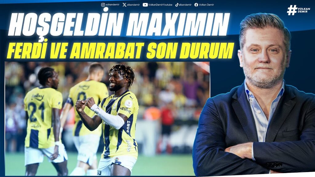 Fenerbahçe 1-0 ADS: Allan Saint-Maximin | En-Nesyri | Ferdi Kadıoğlu | Sofyan Amrabat | Edoardo Bove