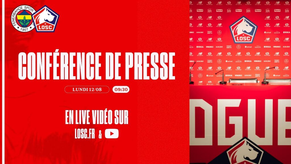 Suivez la conférence de presse avant #FBLOSC 🎙️
