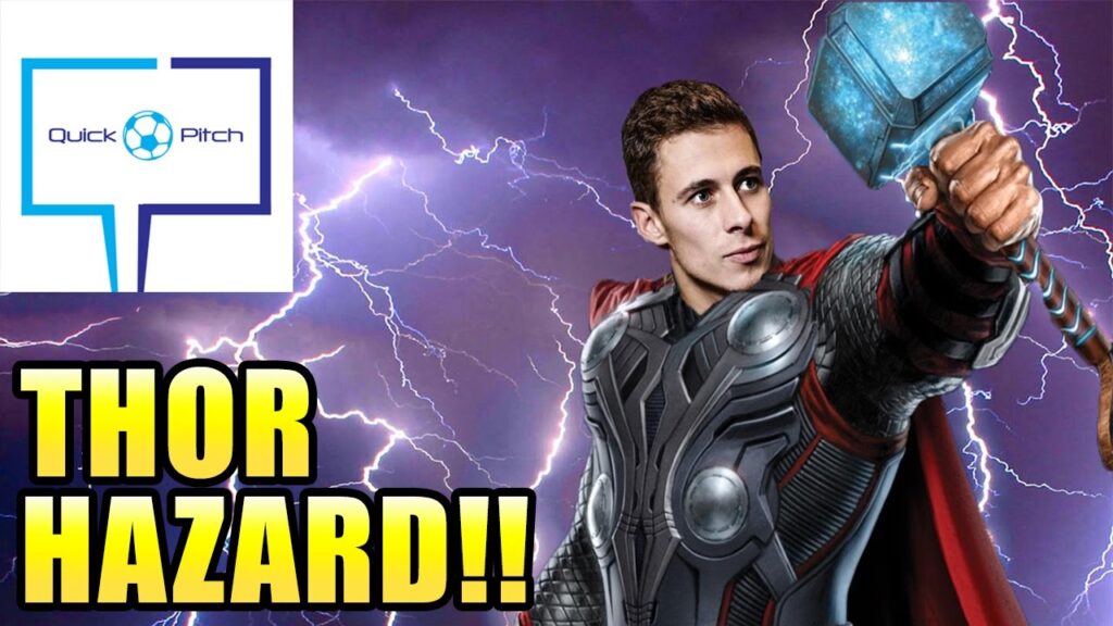 Quick Pitch: THORGAN HAZARD IS BETTER THAN EDEN HAZARD EASILY!!!
