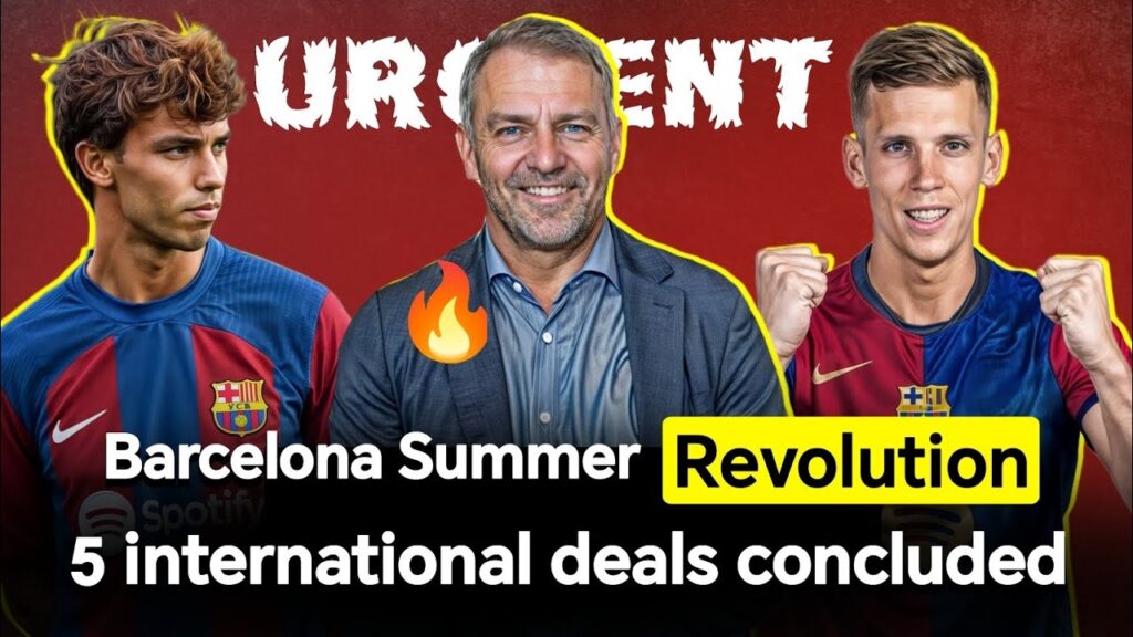 Barcelona's summer revolution 🔥 5 global deals 😎 and the return of the former Barcelona star..
