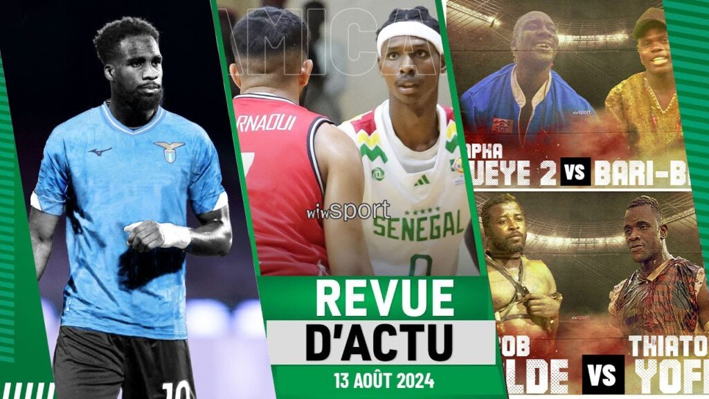 REVUE D'ACTU 13  AOUT : Dénouements dans l'affaire Boulaye Dia, Basket, Albourakh Évents enchaîne