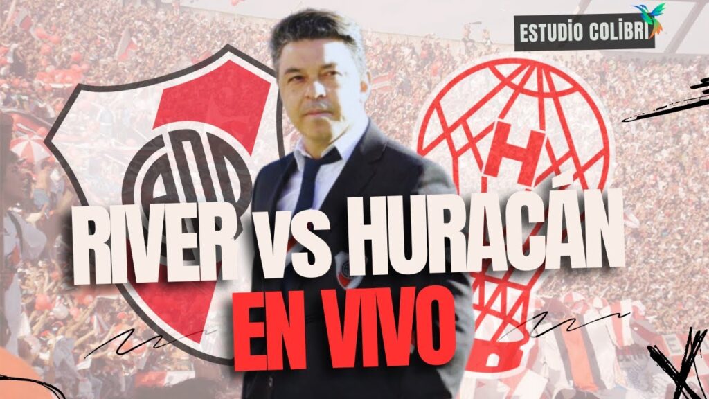 EN VIVO 🔴 RIVER vs HURACÁN | Liga Profesional - Fecha 10 | Entra si no sos un bot