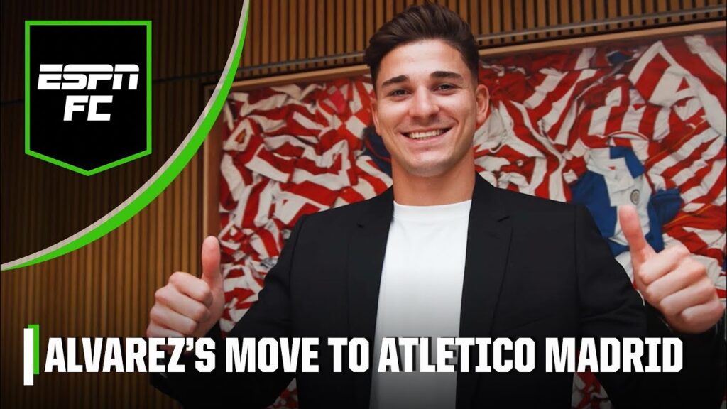 Julian Alvarez admits Atletico Madrid players were ‘VERY INSISTENT’ in his arrival | ESPN FC