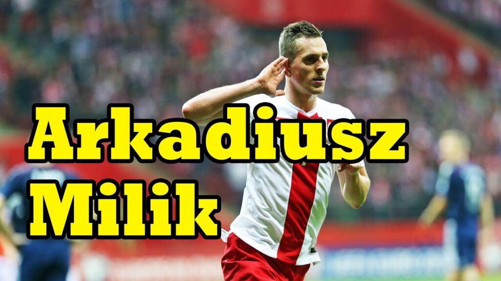 Best Moments Arkadiusz Milik