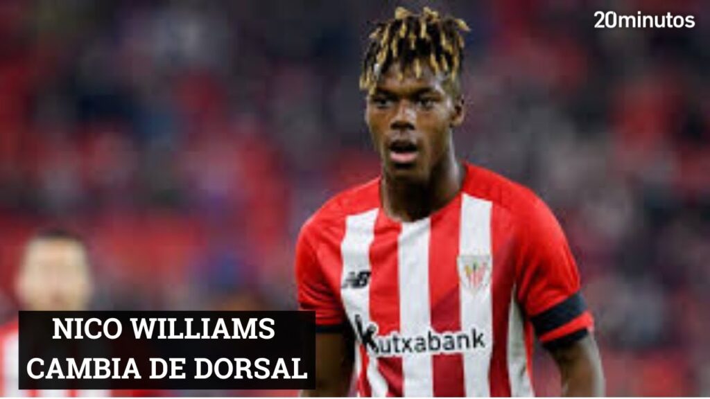 Nico Williams cambia de dorsal y zanja el culebrón sobre su futuro