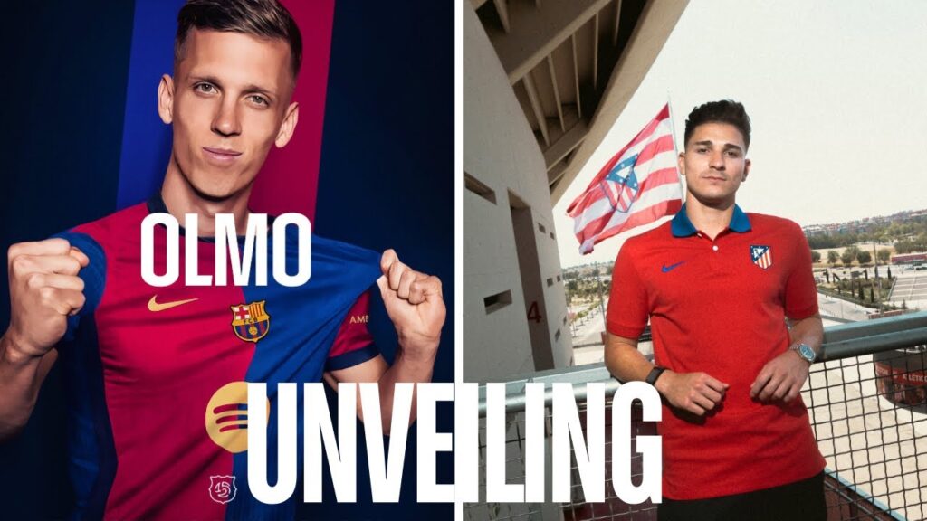 Barcelona and Atlético Madrid Unveil Dani Olmo and Julian Alvarez,Lautaro Martinez Signs New Deal