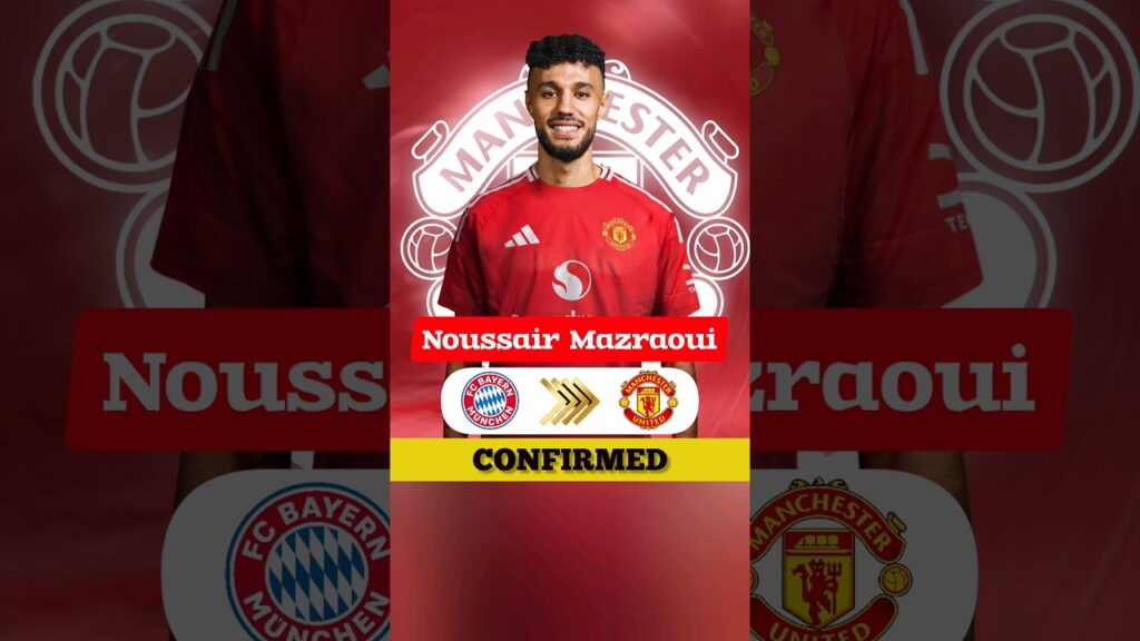 🚨 MAZRAOUI TO MAN UTD DONE DEAL ✅️🔥😎
