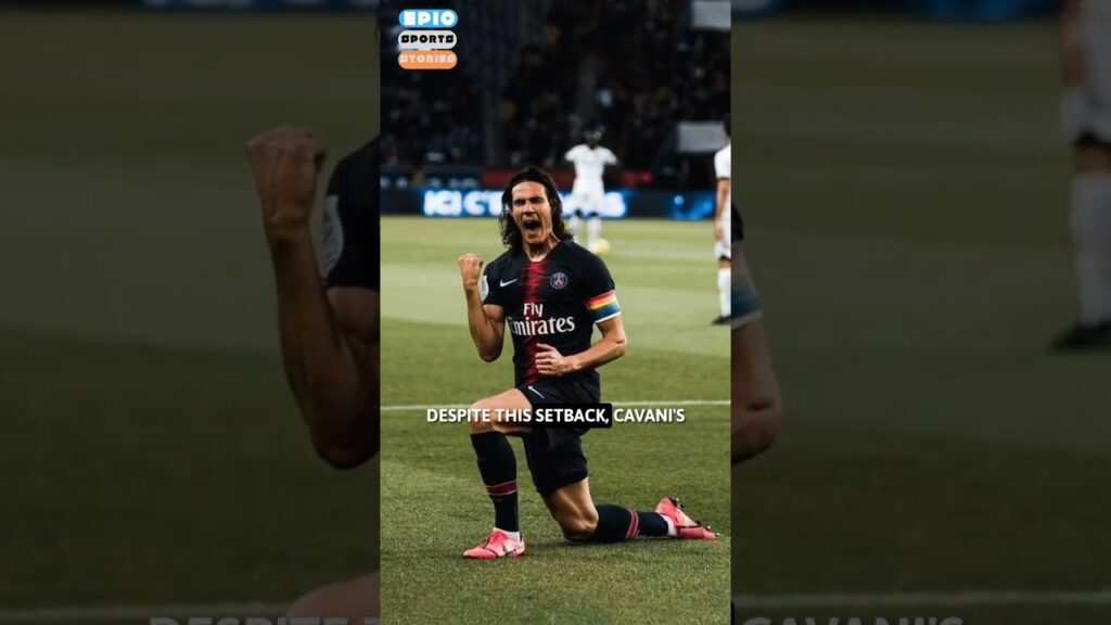 "Edinson Cavani's Journey from Rejections to being Top Striker".#EdinsonCavani  #PSG  #Football