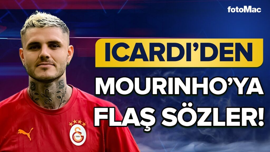 Mauro Icardi'den Fenerbahçe Ve Mourinho'ya Çarpıcı Sözler: "Jose Mourinho..." #galatasaray #icardi