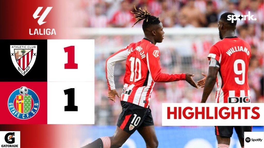 Athletic Bilbao 1-1 Getafe | La Liga Opener! Nico Williams Impresses Amidst Barca Links