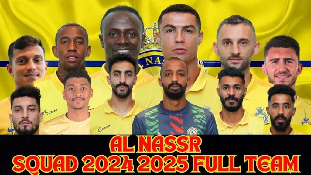 AL NASSR SQUAD 2024/2025 FULL TEAM #alnassr #cristianoronaldo #mane #talisca #laporte #telles
