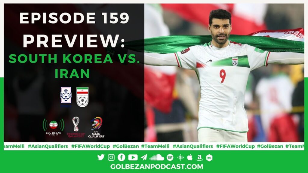 Preview: Iran vs. South Korea | پیش بازی ایران کره جنوبی
