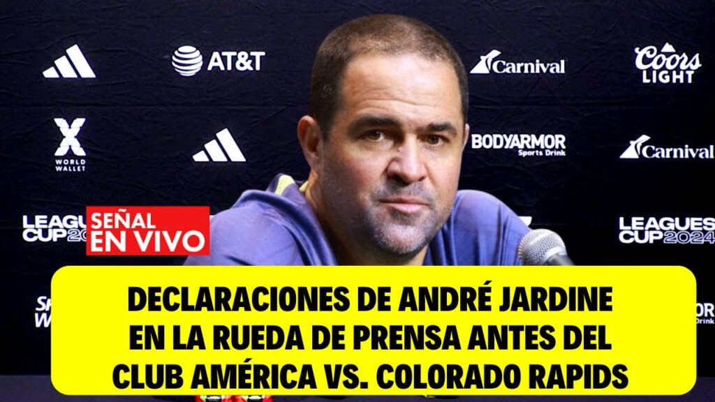 André Jardine y Néstor Araujo Rueda de Prensa previo al partido América vs Colorado Leagues Cup 2024