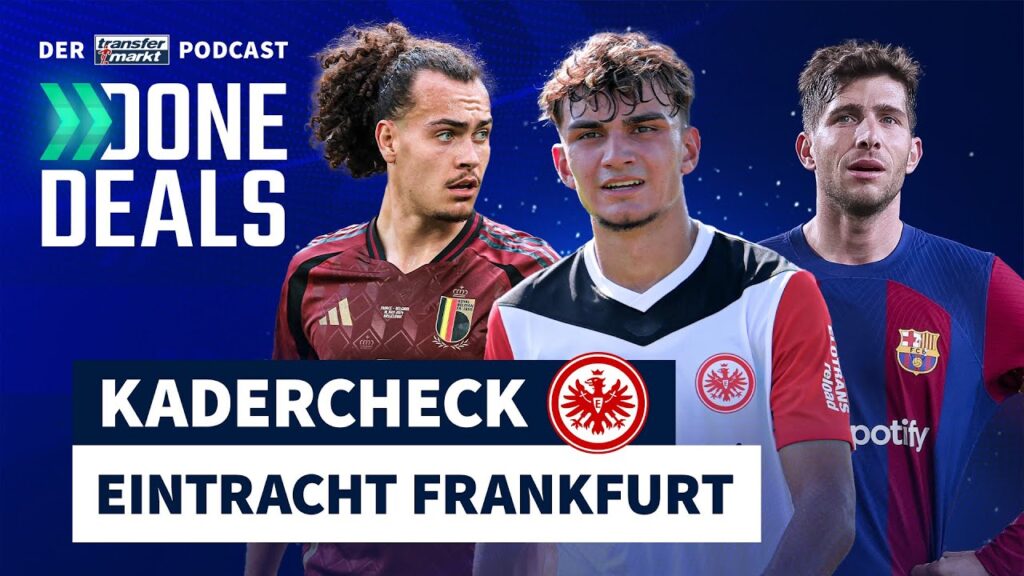 Frankfurt-Kadercheck: Qual der Wahl in der Offensive - Theate soll Pacho ersetzen | TRANSFERMARKT