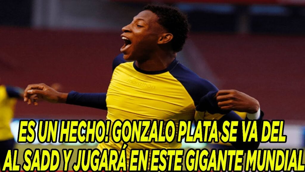 ES UN HECHO! GONZALO PLATA SE VA DEL AL SADD Y JUGARÁ EN ESTE GIGANTE MUNDIAL ES UN HECHO! GONZALO PLATA SE VA DEL AL SADD Y JUGARÁ EN ESTE GIGANTE MUNDIAL