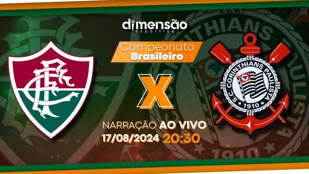 BRASILEIRÃO 2024: FLUMINENSE X CORINTHIANS - (NARRAÇÃO AO VIVO)