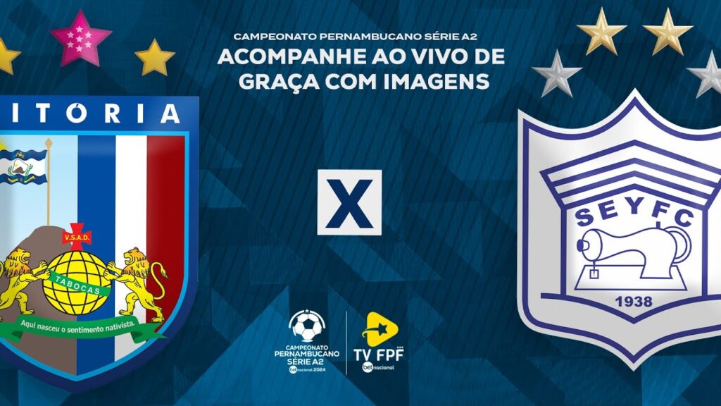 AO VIVO E COM IMAGENS: VITÓRIA X YPIRANGA| PERNAMBUCANO BETNACIONAL SÉRIE A2 | RODADA 8