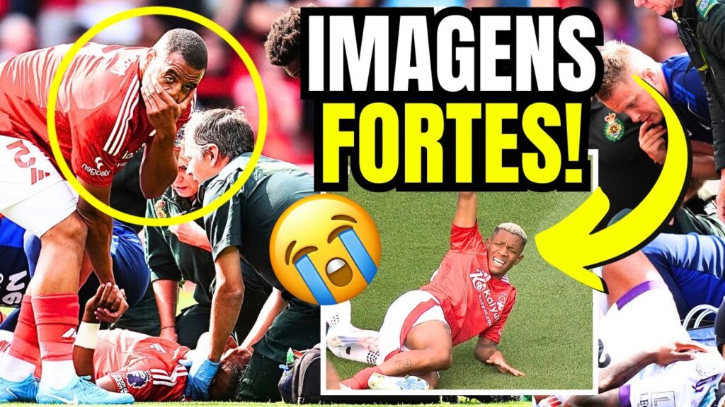 🚨 URGENTE! DANILO SOFRE LESÃO CHOCANTE NO NOTTINGHAM FOREST 😱 JOGADORES EM PÂNICO NA PREMIER LEAGUE!