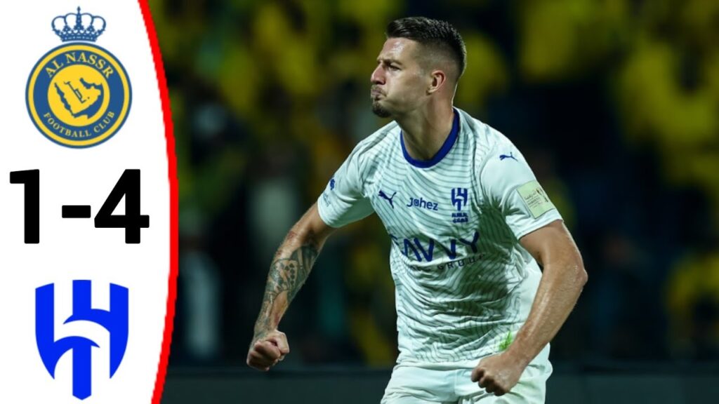 Al-Nassr vs Al-Hilal (1-4) Aleksandar Mitrović Goals | All Goals and Extended Highlights