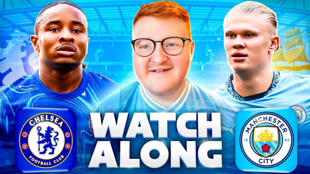 Cheslea 0 - 2 Man City | Premier League Live Stream Watchalong