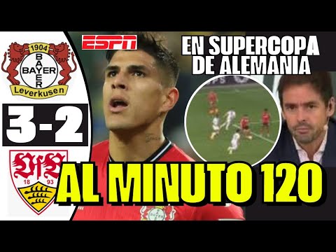 INCREÍBLE OTRA REMONTADA Y GOLAZO PIERO HINCAPIÉ IMPRESIONÓ EN LA SUPERCOPA DE ALEMANIA SORPRENDE