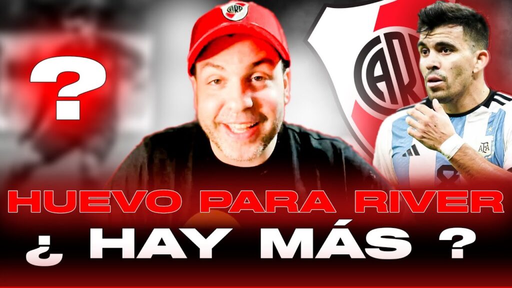 ¡HUEVO ACUÑA A RIVER! ¿Puede venir ANGEL CORREA? Los jugadores que PODRÍAN IRSE