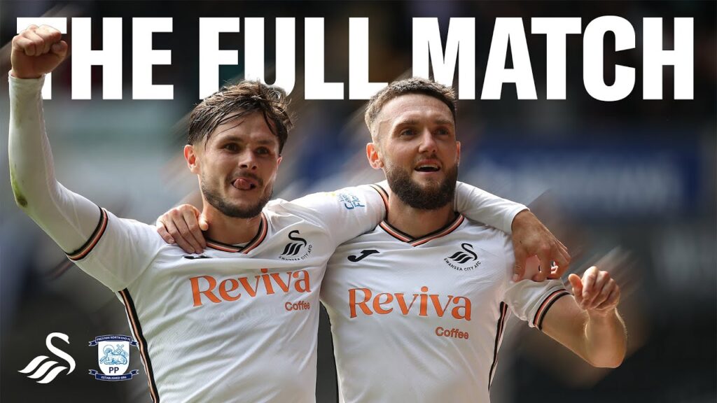 Swansea City v Preston North End | The Full Match