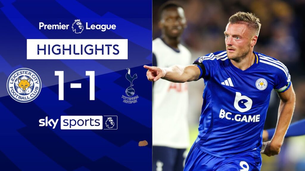 Vardy returns to PL with a BANG! 💥| Leicester 1-1 Spurs | Premier League Highlights