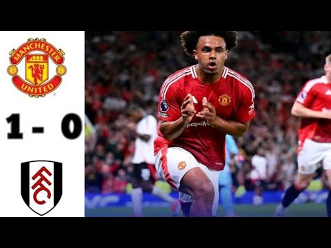 Manchester United vs Fulham 1-0 full match and highlights #premierleague #2024 #football