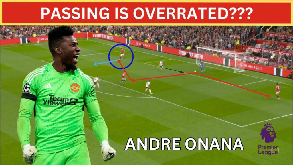 The Problem With Onana: Overrated? | Premier League 24/25