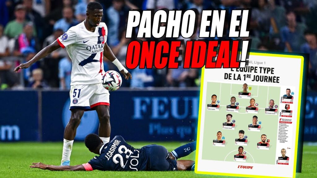 ⭐️ WILLIAN PACHO en el ONCE IDEAL de la LIGUE 1 de la PRIMERA JORNADA! | Llegar y besar el santo 👏