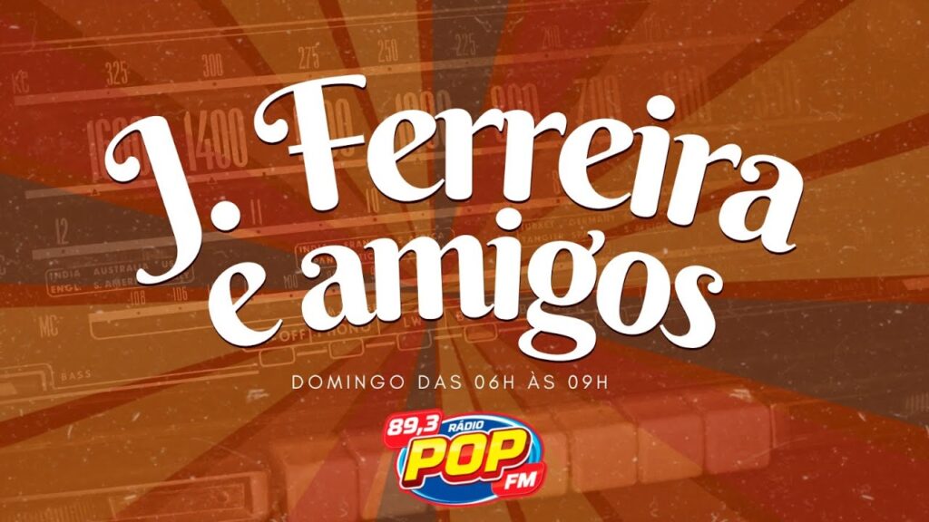 PROGRAMA JOTA FERREIRA E AMIGOS 19-08-2024