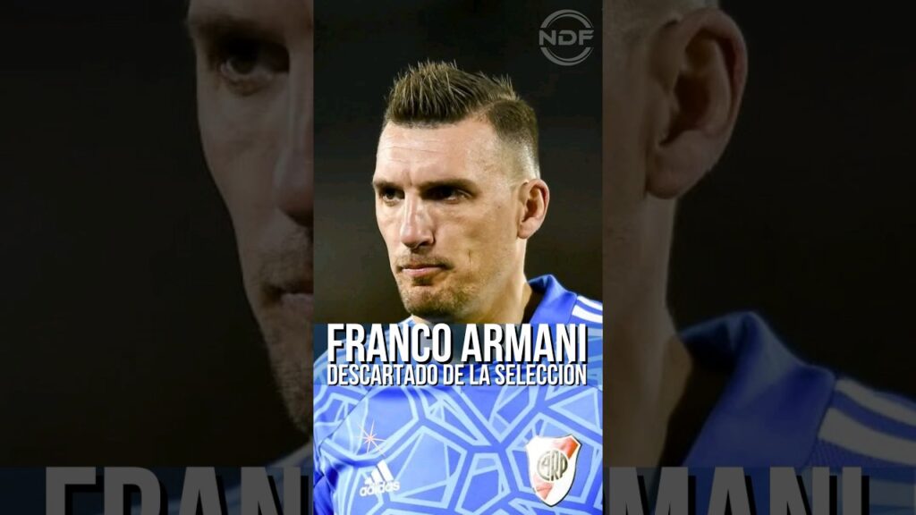 Franco Armani no fue convocado a la Selección Argentina por las eliminatorias  😱