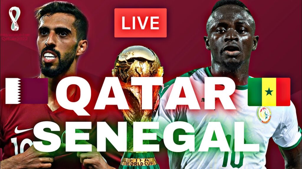 🔴🇶🇦🇸🇳QATAR – SENEGAL LIVE / 🔥MATCH COUPE DU MONDE 2022 EN DIRECT / WORLD CUP DIRECT 🔴🇶🇦🇸🇳QATAR - SENEGAL LIVE / 🔥MATCH COUPE DU MONDE 2022 EN DIRECT / WORLD CUP DIRECT