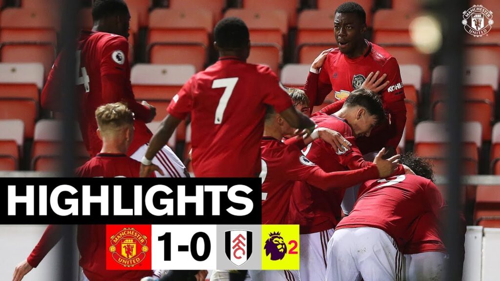 U23 Highlights | United 1-0 Fulham | The Academy