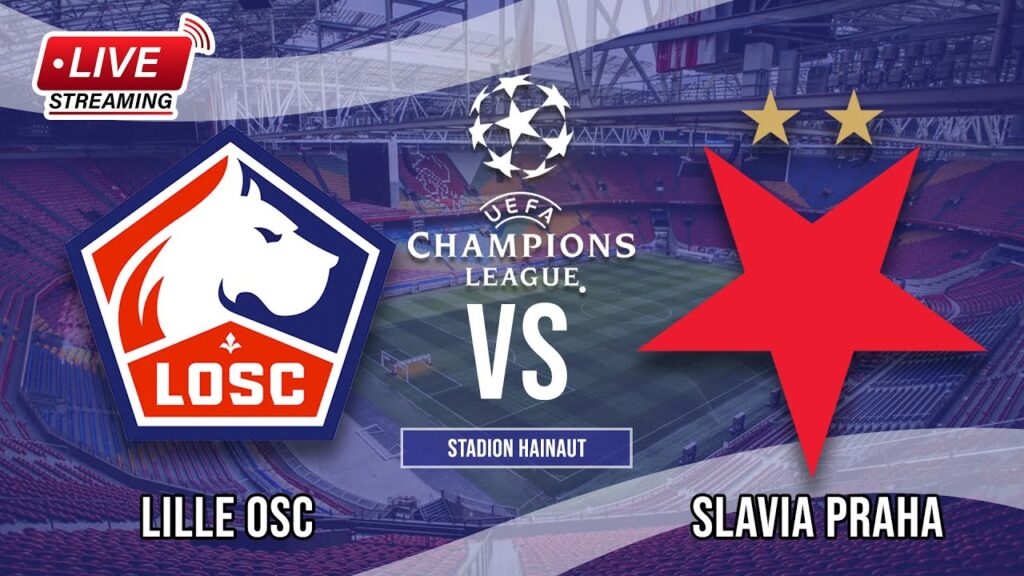 🔴LIVE LOSC Lille vs Slavia Praha | Champions League - LIVE STREAMING 2024