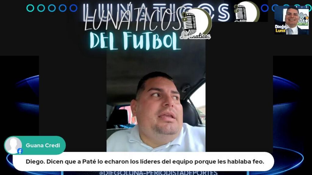 LUNÁTICOS DEL FÚTBOL CON DIEGO LUNA 19 AGOSTO
