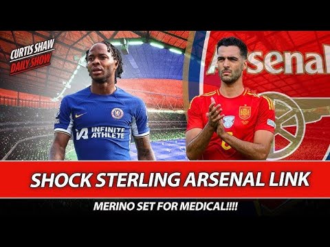 Arsenal latest transfer news: MERINO, STERLING AND VIKTOR GYOKERES