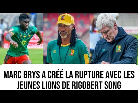 Marc Brys a créé la rupture avec les lions indomptables de Rigobert Song , Carlos Baleba est le …