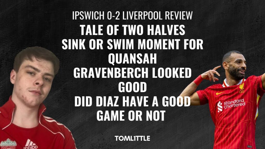 ARNE SLOT ERA GETS OFF TO A WINNING START - IPSWICH 0-2 LIVERPOOL MATCH REACTION
