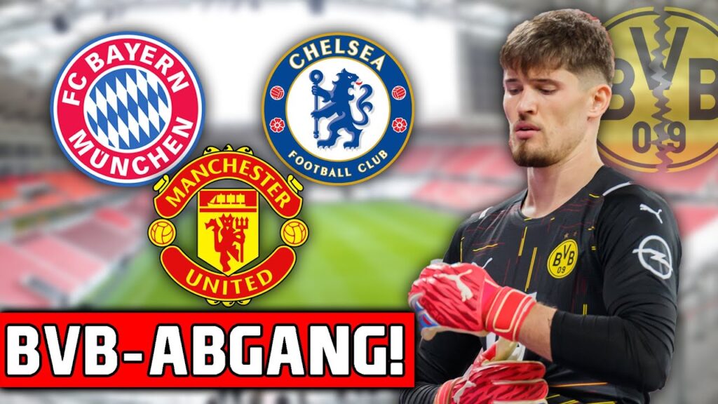Nicht nur Bayern! Diese TOPKLUBS wollen Gregor Kobel vom BVB VERPFLICHTEN!