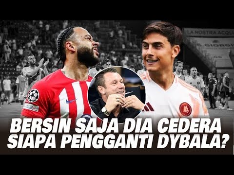 BUrsa Transfer Mau Tutup, Paulo Dybala Siap Pergi dari AS Roma, Siapa Pengganti Sepadan? BUrsa Transfer Mau Tutup, Paulo Dybala Siap Pergi dari AS Roma, Siapa Pengganti Sepadan?