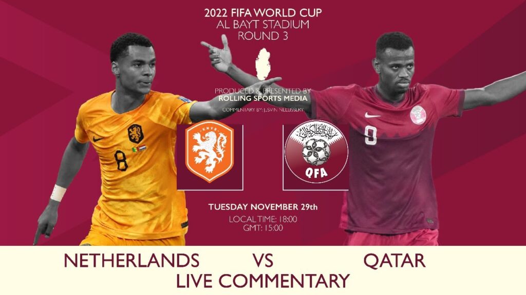 Netherlands vs Qatar | Live Commentary